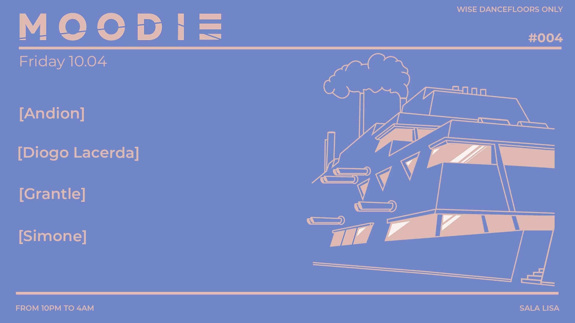 Moodie Invites Diogo Lacerda @ Sala Lisa
