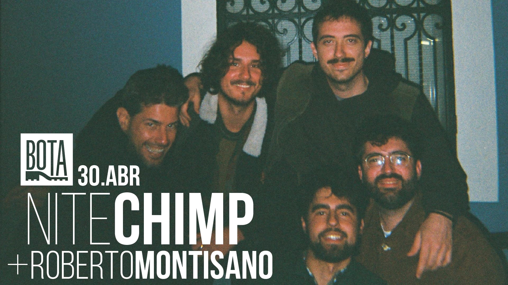 Nite Chimp + Roberto Montisano @ BOTA