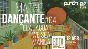 PUNCH – Matiné Dançante (4ª Edição)