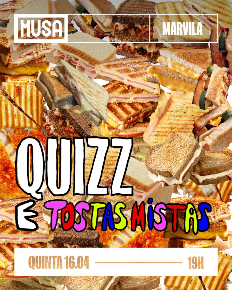 Quiz e Tostas Mistas