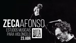Zeca Afonso – Estudos Musicais Para Violoncelo