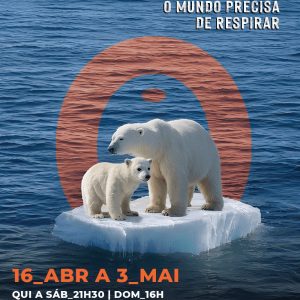 SILA: teatro impactante sobre alterações climáticas chega a Sintra