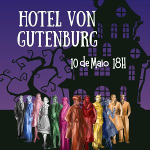 Hotel Von Gutenburg: teatro de humor negro e mistério