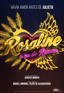 “Rosaline, a Ex do Romeu” traz um twist irreverente ao clássico de Shakespeare