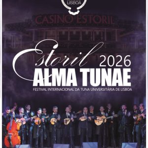“ALMA TUNAE” reúne o mundo das Tunas num espetáculo internacional de tradição e emoção