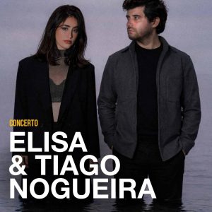 Elisa & Tiago Nogueira em Lisboa: encontro de vozes portuguesas cria viagem musical intimista no Teatro da Trindade