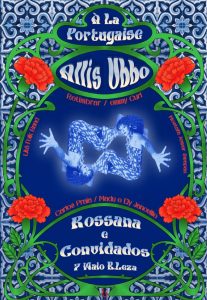 Rossana apresenta “À La Portugaise: Allis Ubbo” no B.Leza: Lisboa como porto de encontro musical global