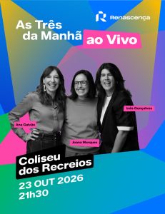 “As Três da Manhã” da Renascença sobem ao palco do Coliseu de Lisboa com espetáculo ao vivo cheio de humor, caos e improviso