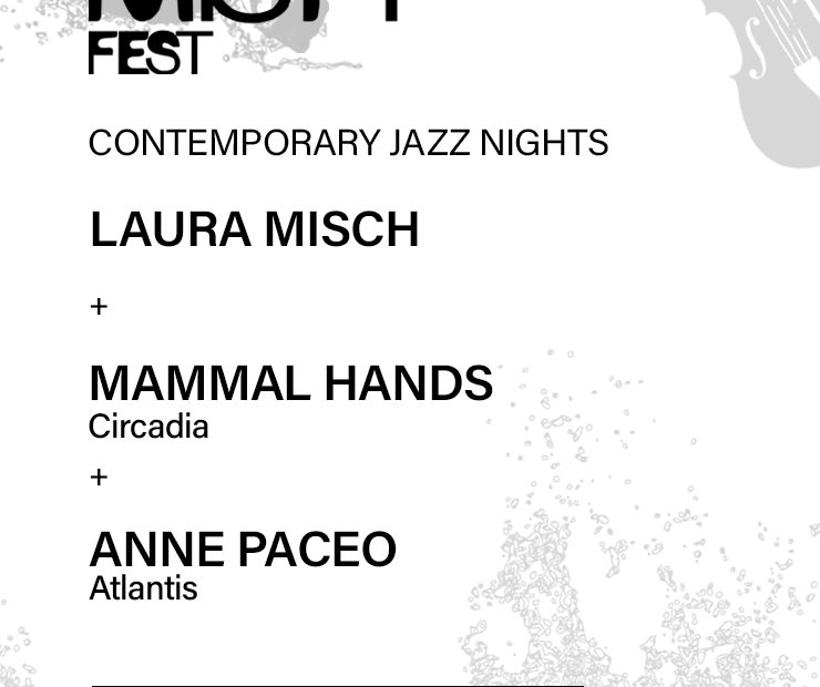 Misty Fest apresenta Noite de Jazz contemporâneo com Laura Misch, Anne Paceo e Mammal Hands no CCB