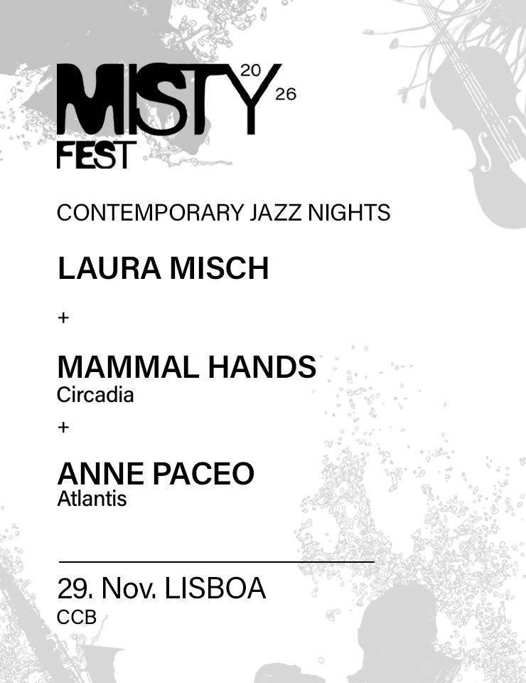 Misty Fest apresenta Noite de Jazz contemporâneo com Laura Misch, Anne Paceo e Mammal Hands no CCB
