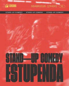 Noite de Stand-Up Comedy — “Estupenda”