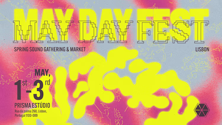 Prisma celebra o May Day Fest com 3 dias de música, arte e comunidade no coração de Lisboa