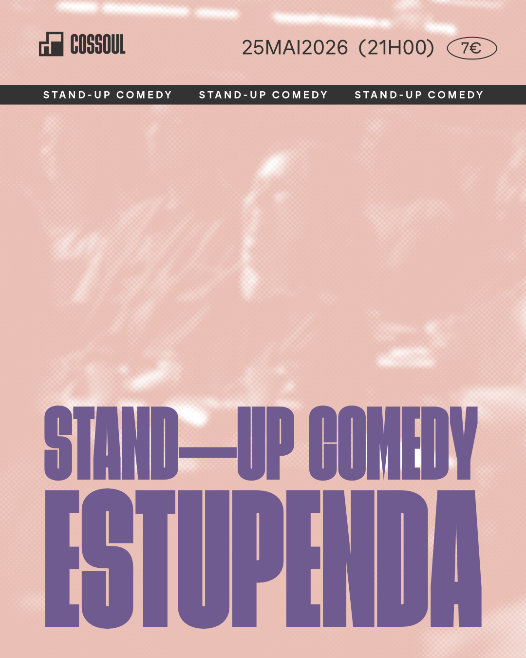 “Estupenda” traz noite de stand-up comedy cheia de humor e surpresas à Cossoul