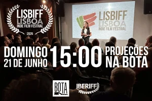 LISBIFF: curtas independentes em versão original na BOTA
