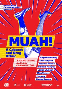 “MUAH!” leva cabaret, drag e voguing ao Casino Estoril