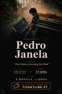 Pedro Janela Apresenta “Don’t Believe Everything You Think” em Lisboa
