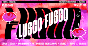 LUSCO FUSCO | Open Studios 15 de Maio