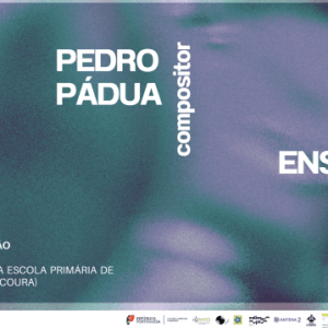 Pedro Pádua & Ensemble DME em residência artística em Lisboa Incomum com concerto exclusivo de música contemporânea