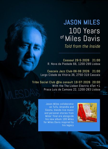 Jason Miles celebra o legado de Miles Davis com concerto especial na Cossoul em Lisboa