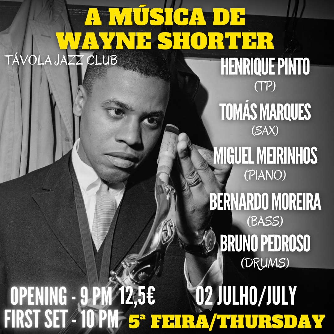A Música de Wayne Shorter - Live Jazz no Távola Jazz Club