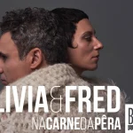 Na Carne da Pêra traz Lívia & Fred à BOTA