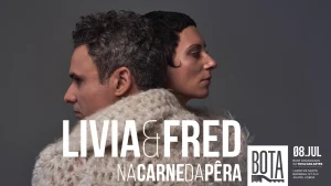 Na Carne da Pêra traz Lívia & Fred à BOTA