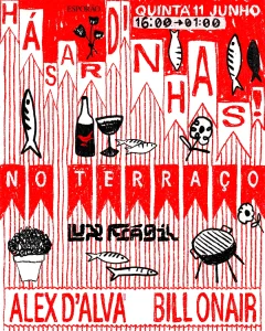 Há Sardinhas! no Terraço do Lux Frágil com Alex D'Alva e Bill Onair