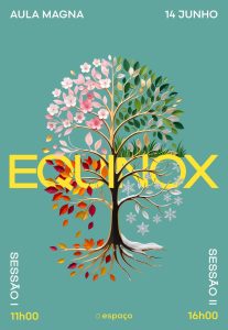 Equinox | O Equilíbrio da Luz ocupa a Aula Magna