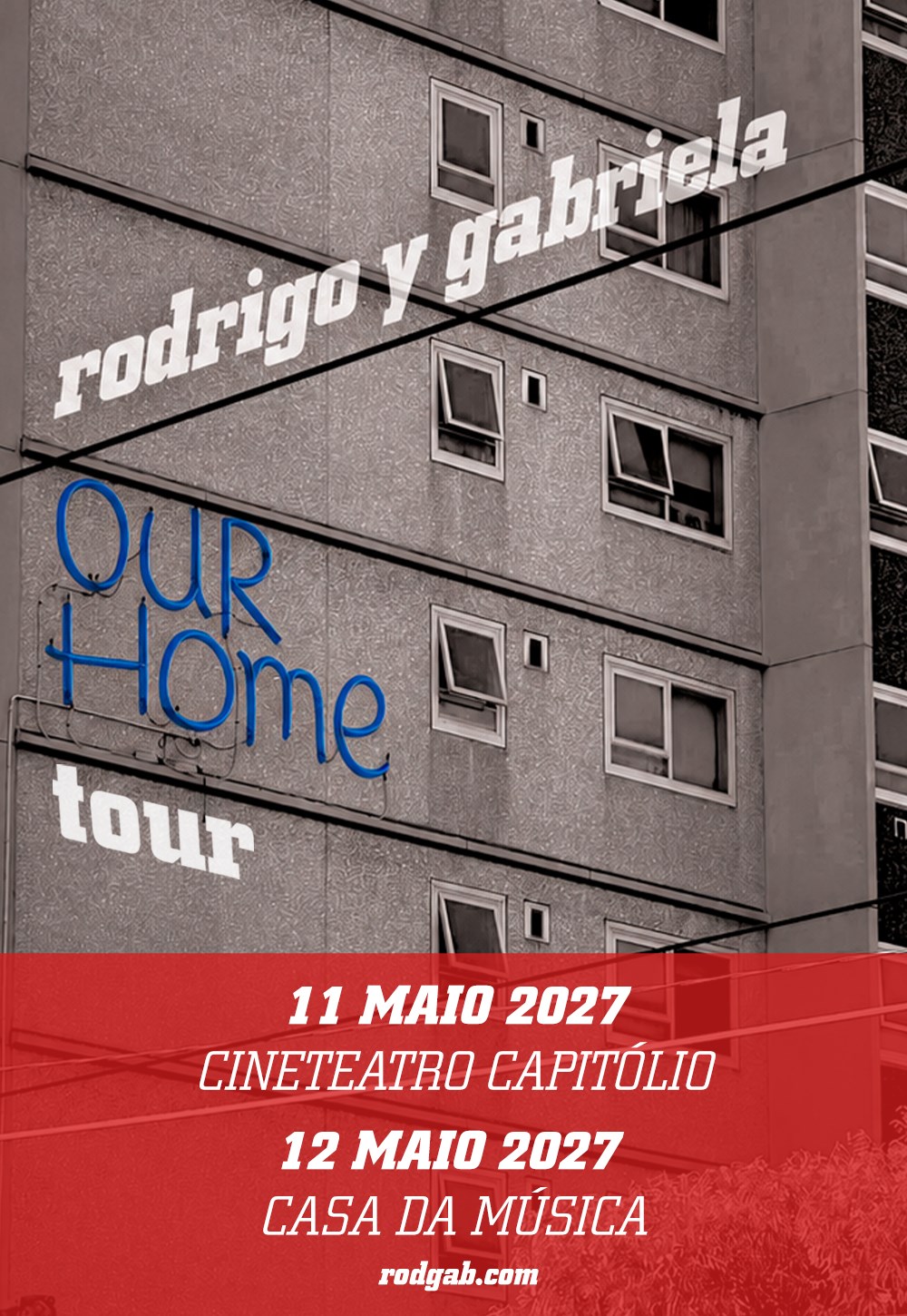 Rodrigo y Gabriela - OurHome Tour em Lisboa