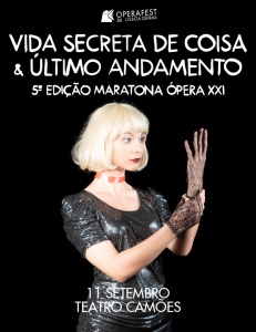 Vida Secreta de Coisa & Último Andamento estreiam no Operafest