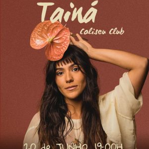 Tainá x Rose&Soul transforma o Coliseu Club numa experiência de voz e memória
