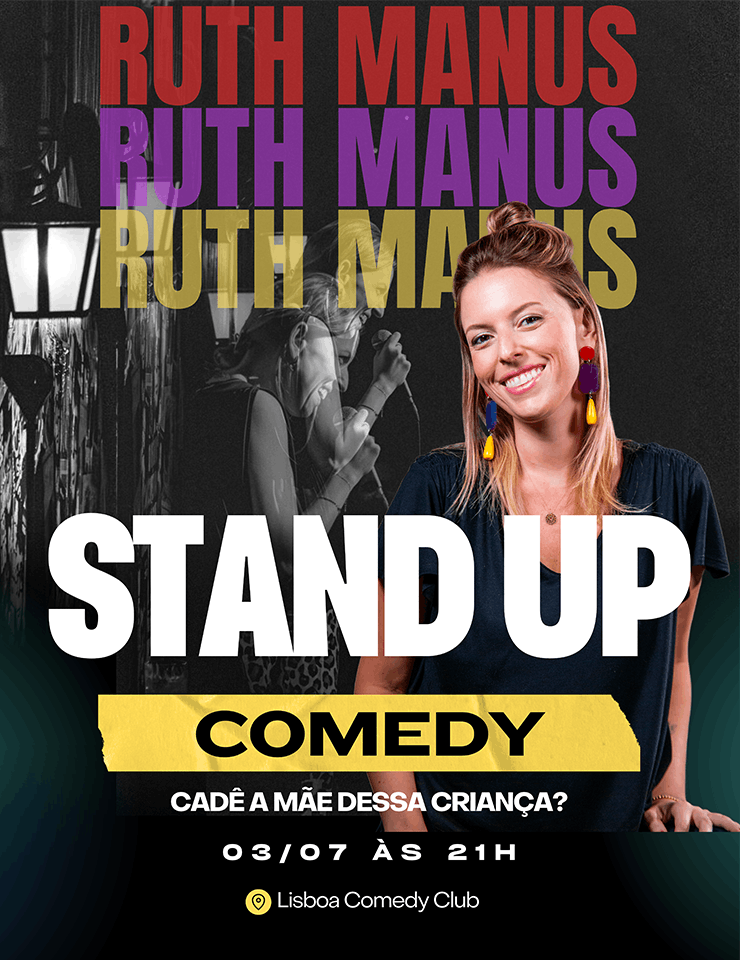 Ruth Manus estreia em Portugal Cadê A Mãe Dessa Criança?