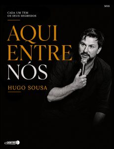 Hugo Sousa - Aqui Entre Nós na Aula Magna