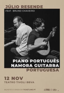 Júlio Resende feat. Bruno Chaveiro no Teatro Tivoli BBVA