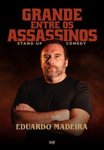 Eduardo Madeira apresenta “Grande Entre os Assassinos” no Teatro Villaret