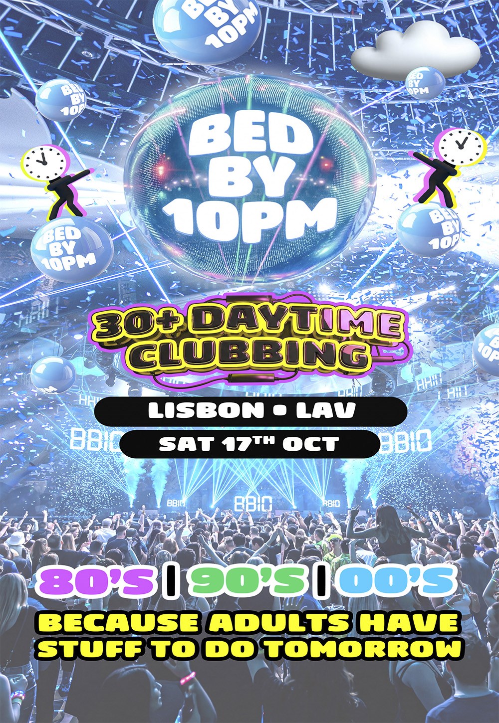 Bed By 10pm Is Coming to Lisbon!