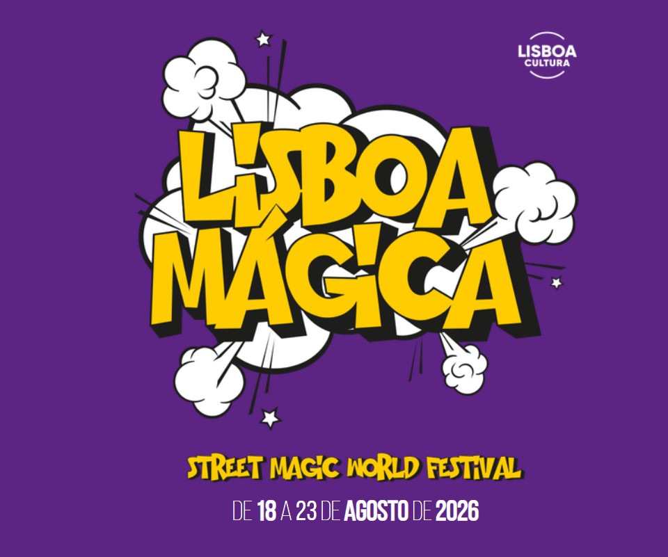 Lisboa Mágica leva 175 espetáculos gratuitos às ruas da cidade