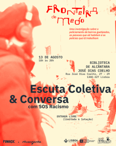 Fronteira do Medo: escuta coletiva + conversa
